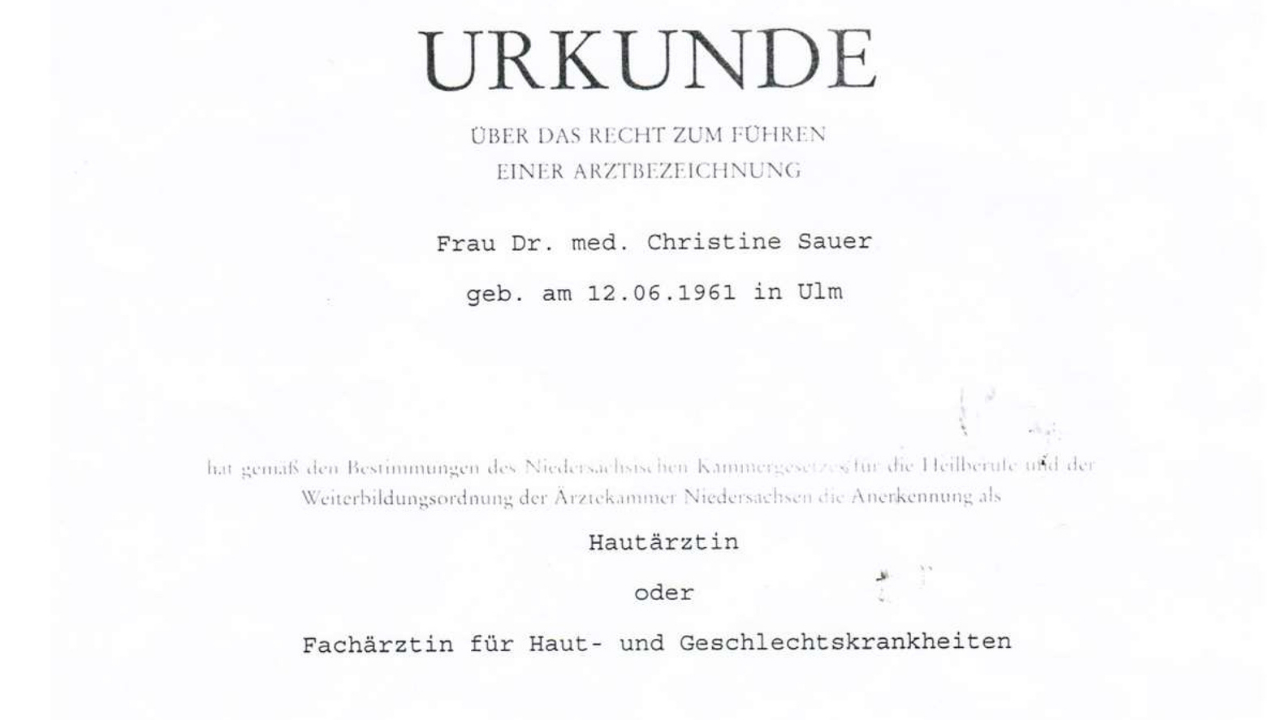 dr christine sauer dermatology license germany medical credentials dermatologist (equivalent to US board certified dermatologist)